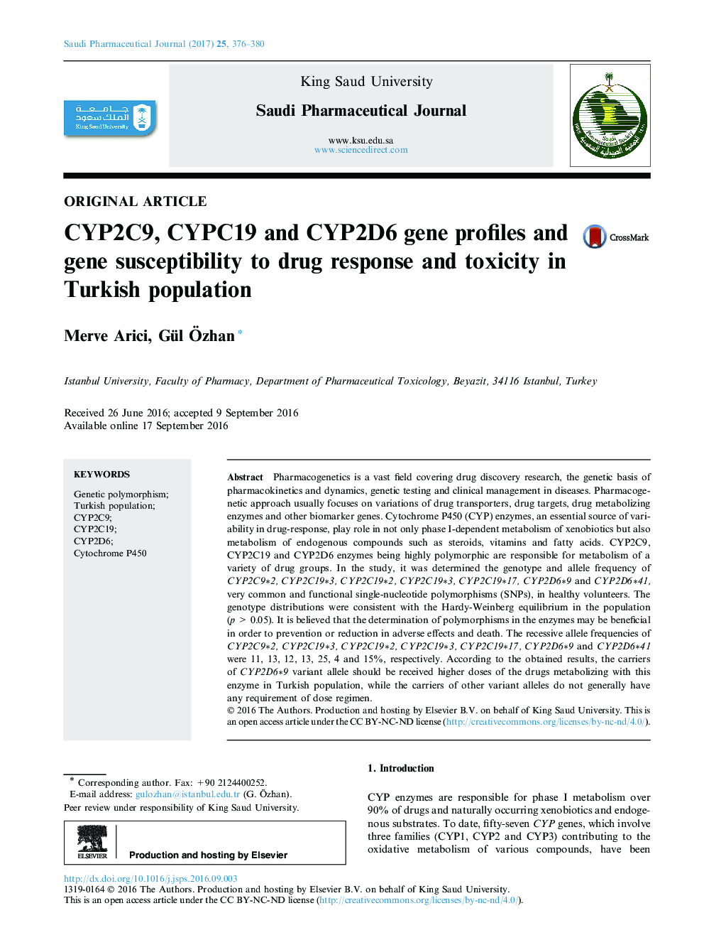 CYP2C9, CYPC19 and CYP2D6 gene profiles and gene susceptibility to drug response and toxicity in Turkish population