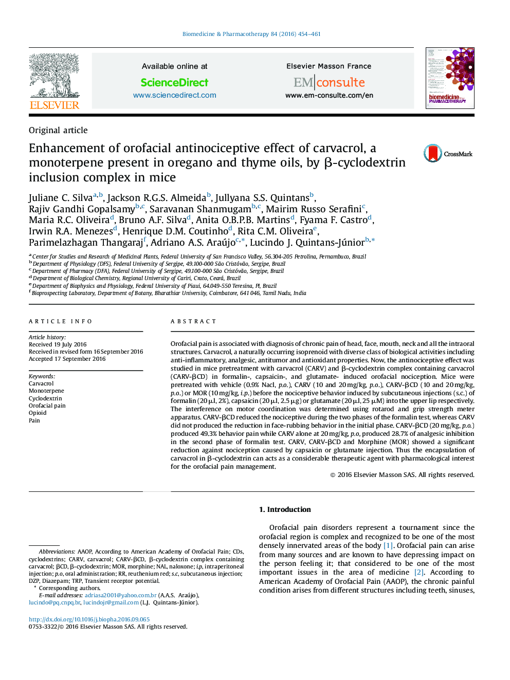 Enhancement of orofacial antinociceptive effect of carvacrol, a monoterpene present in oregano and thyme oils, by Î²-cyclodextrin inclusion complex in mice