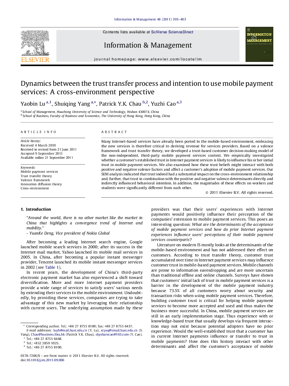 Dynamics between the trust transfer process and intention to use mobile payment services: A cross-environment perspective