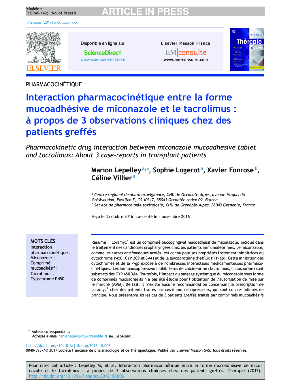 Interaction pharmacocinétique entre la forme mucoadhésive de miconazole et le tacrolimusÂ : Ã  propos de 3Â observations cliniques chez des patients greffés