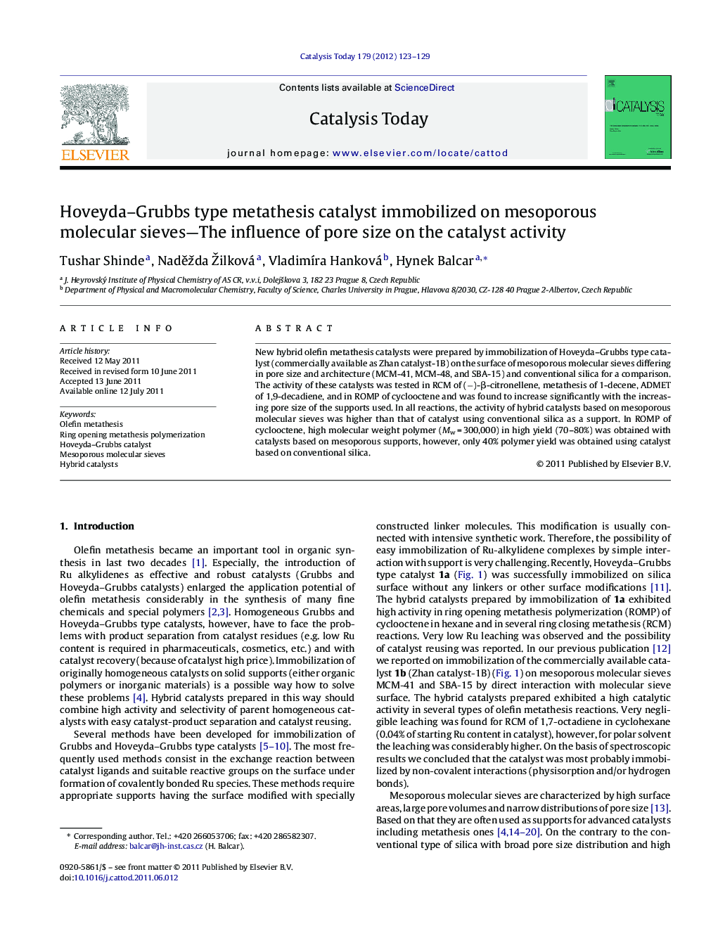 Hoveyda–Grubbs type metathesis catalyst immobilized on mesoporous molecular sieves—The influence of pore size on the catalyst activity