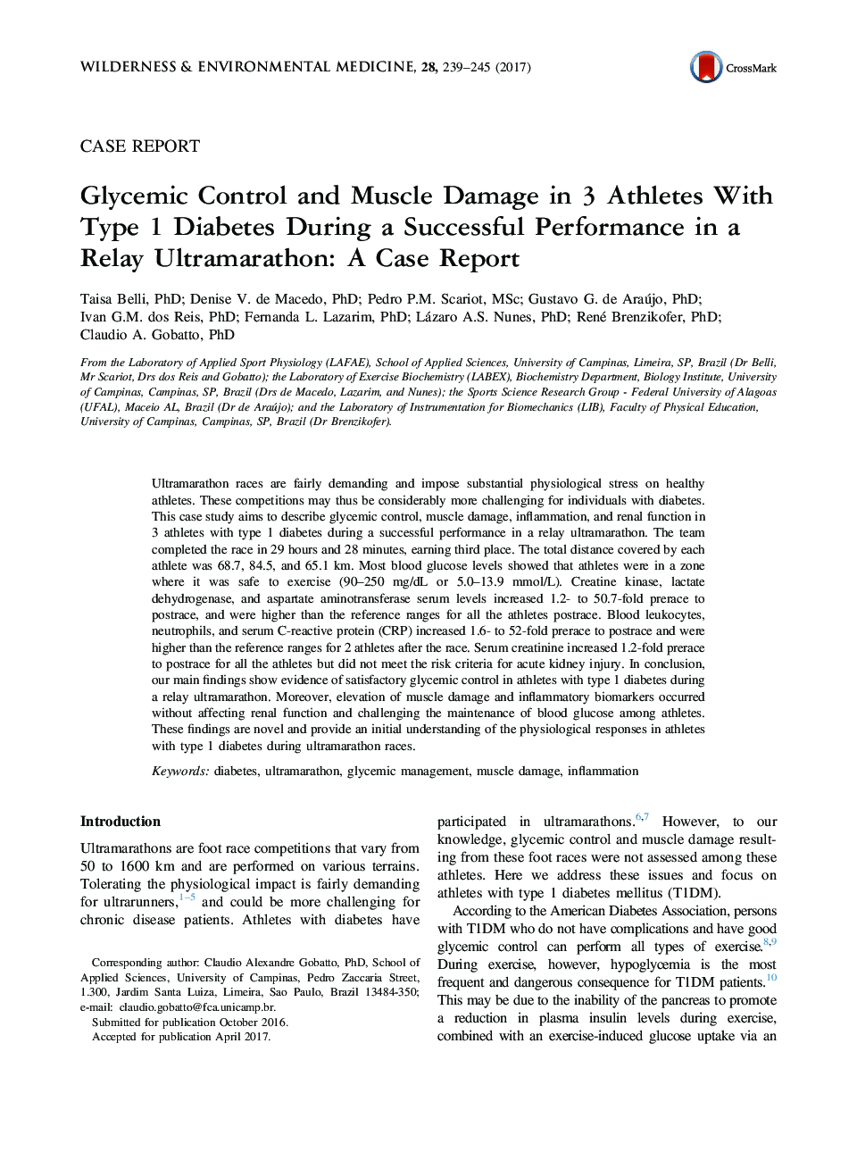 کنترل گلیکوزمی و آسیب عضلانی در 3 ورزشکار مبتلا به دیابت نوع 1 در طی یک عملکرد موفق در یک فوق ماراتون رله: گزارش موردی