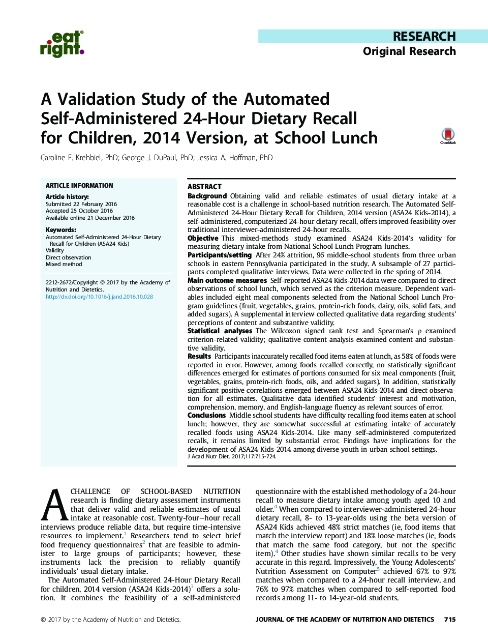 A Validation Study of the Automated Self-Administered 24-Hour Dietary Recall forÂ Children, 2014 Version, at School Lunch