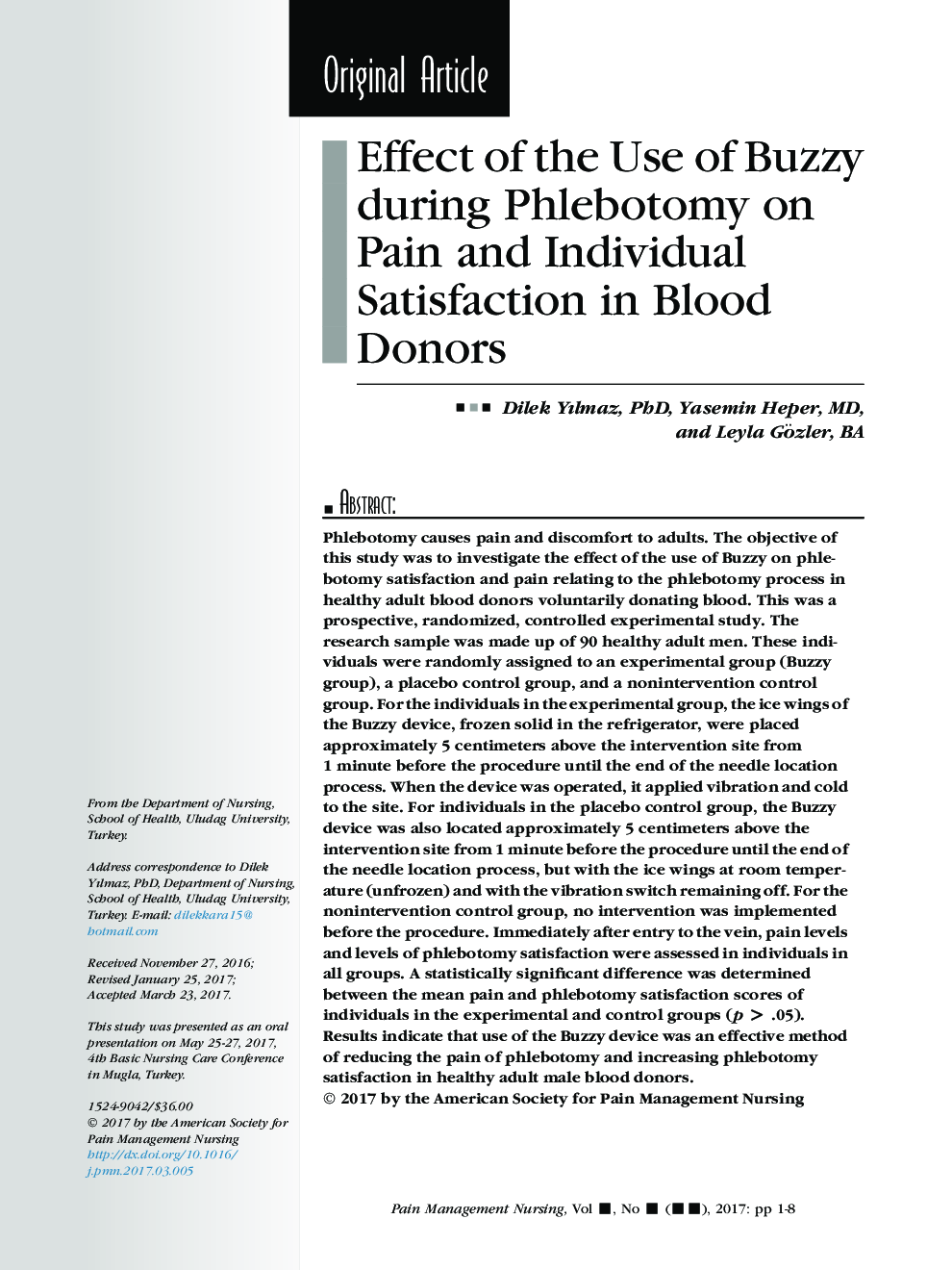 Effect of the Use of Buzzy® during Phlebotomy on Pain and Individual Satisfaction in Blood Donors