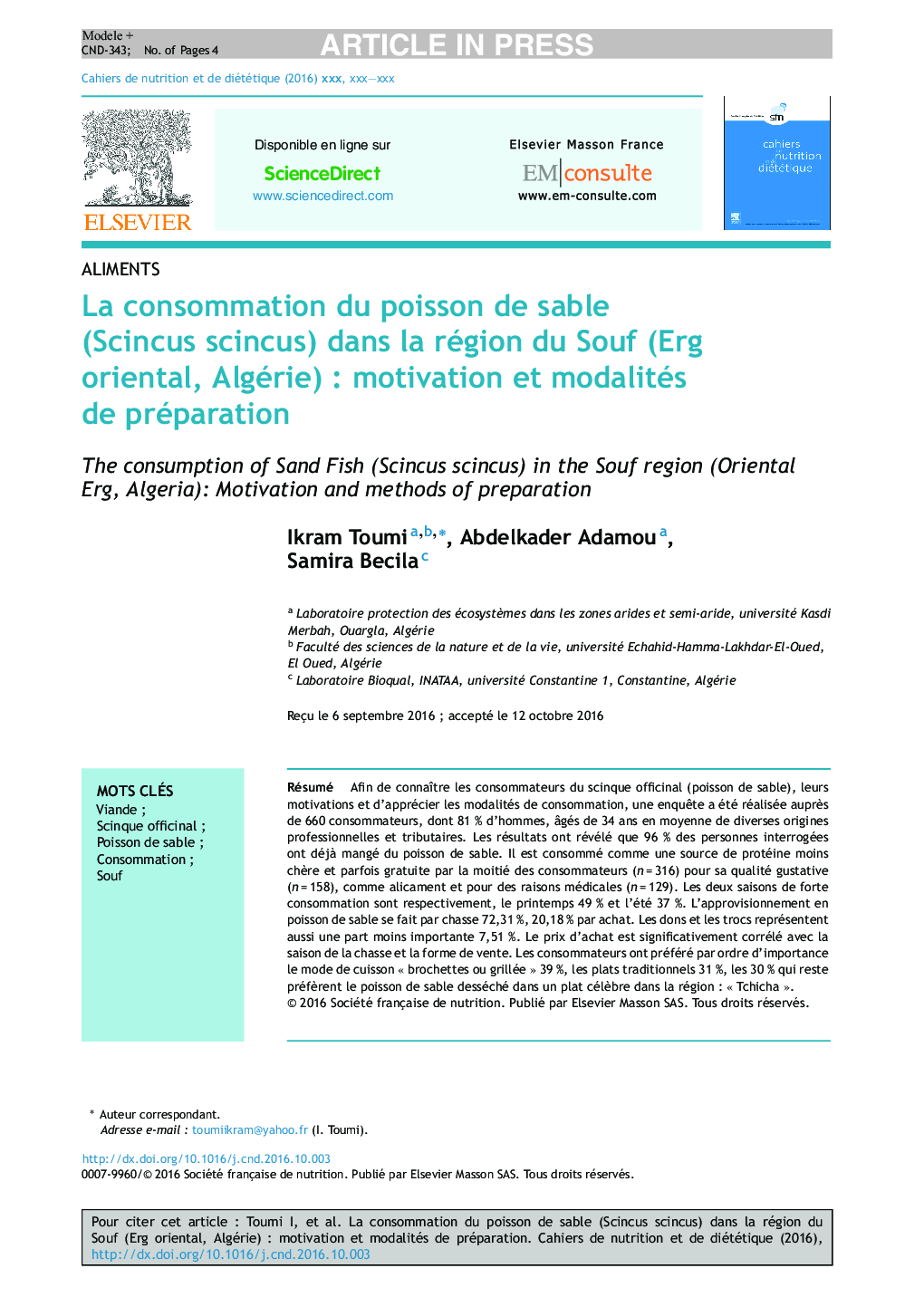 La consommation du poisson de sable (Scincus scincus) dans la région du Souf (Erg oriental, Algérie)Â : motivation et modalités de préparation