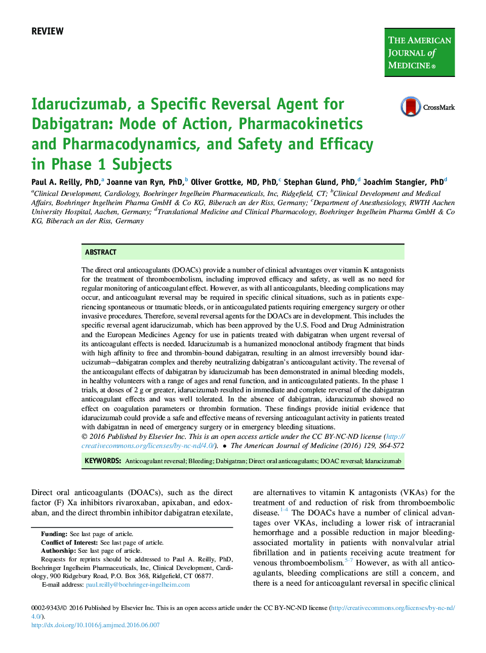 Idarucizumab, a Specific Reversal Agent for Dabigatran: Mode of Action, Pharmacokinetics and Pharmacodynamics, and Safety and Efficacy in Phase 1 Subjects