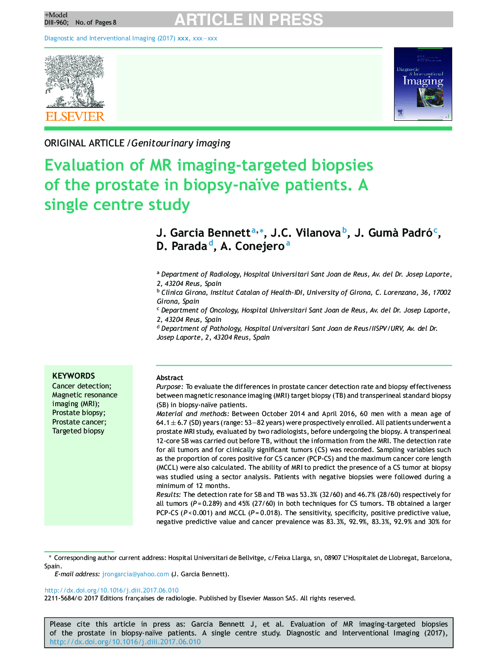 Evaluation of MR imaging-targeted biopsies of the prostate in biopsy-naïve patients. A single centre study