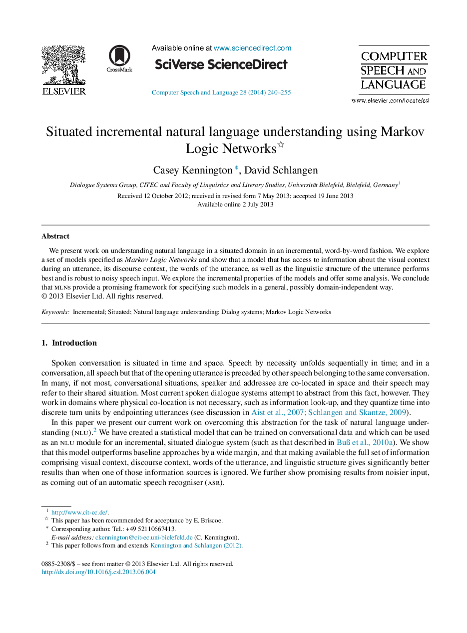 Situated incremental natural language understanding using Markov Logic Networks 