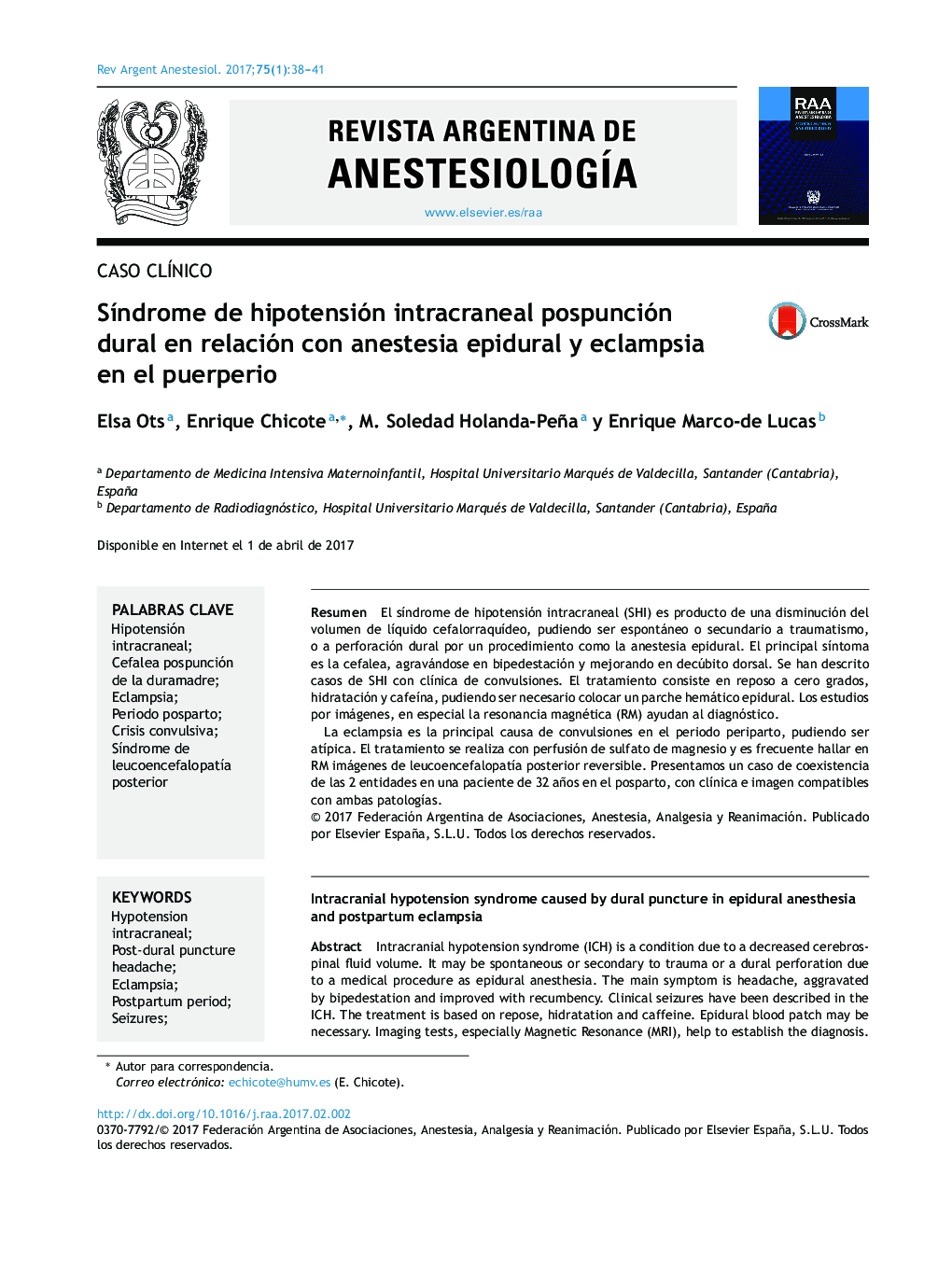 SÃ­ndrome de hipotensión intracraneal pospunción dural en relación con anestesia epidural y eclampsia en el puerperio