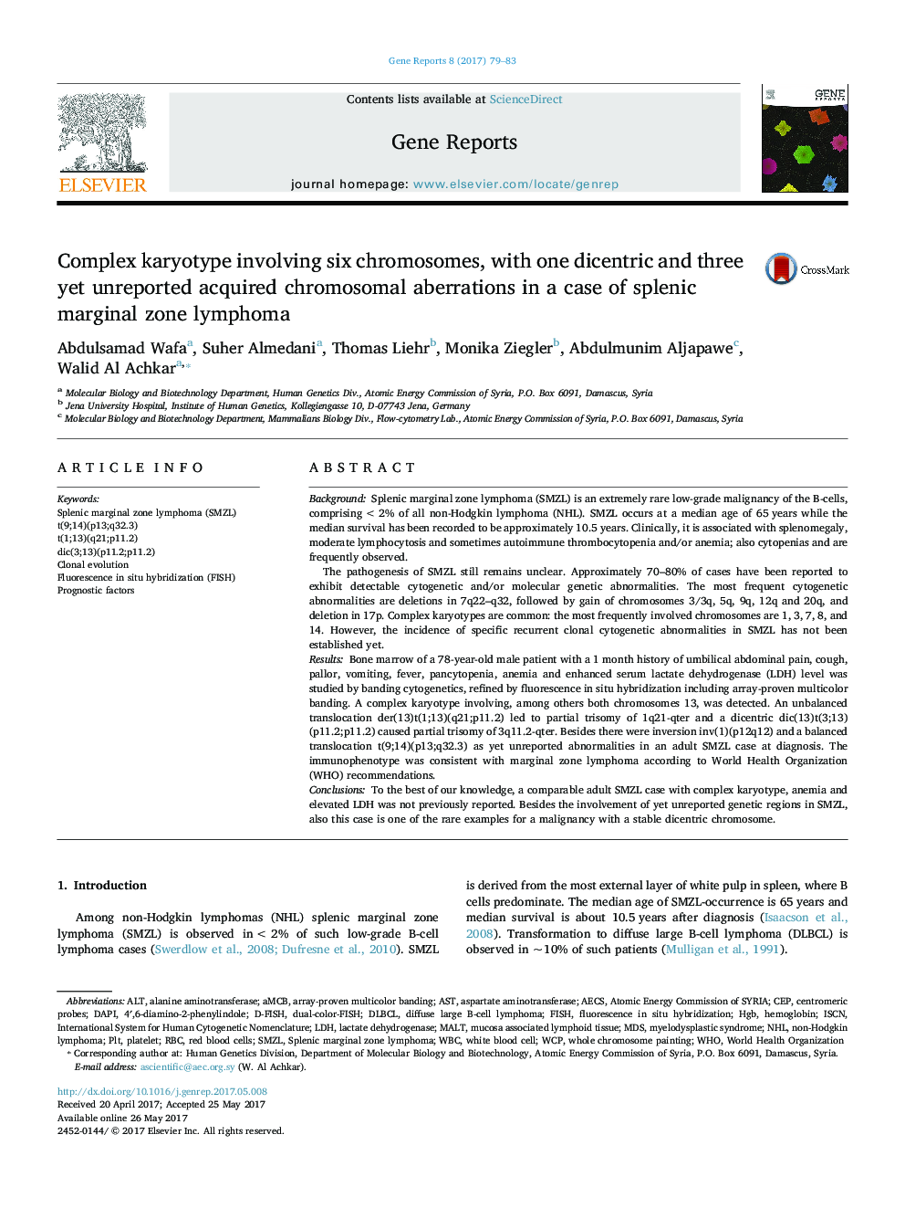 Complex karyotype involving six chromosomes, with one dicentric and three yet unreported acquired chromosomal aberrations in a case of splenic marginal zone lymphoma