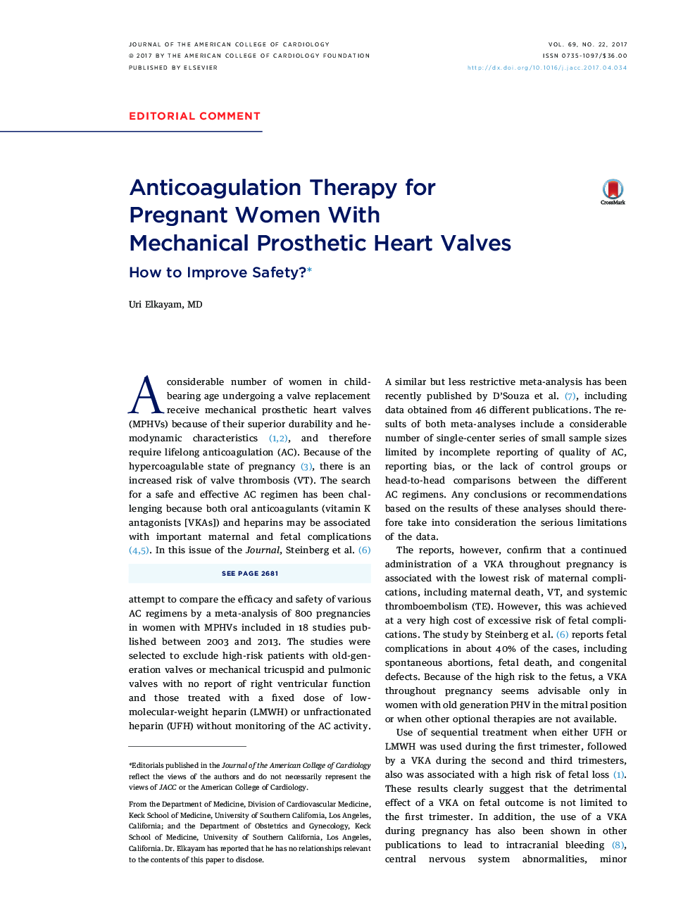 Anticoagulation Therapy for PregnantÂ Women With MechanicalÂ Prosthetic HeartÂ Valves