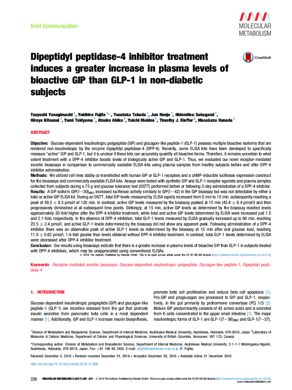 Brief CommunicationDipeptidyl peptidase-4 inhibitor treatment induces a greater increase in plasma levels of bioactive GIP than GLP-1 in non-diabetic subjects