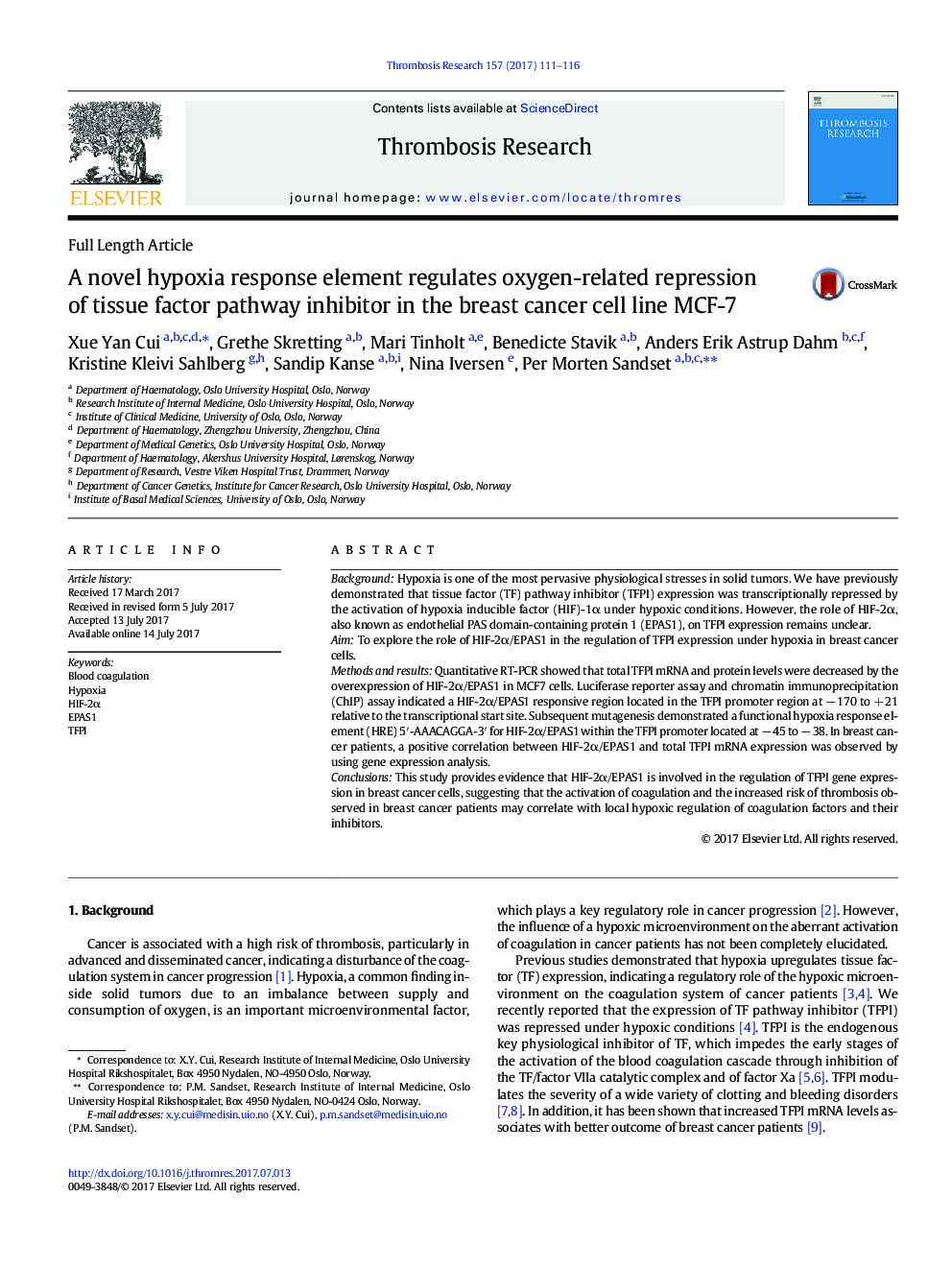 Full Length ArticleA novel hypoxia response element regulates oxygen-related repression of tissue factor pathway inhibitor in the breast cancer cell line MCF-7