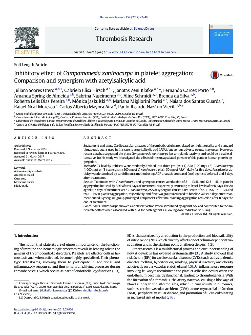 Full Length ArticleInhibitory effect of Campomanesia xanthocarpa in platelet aggregation: Comparison and synergism with acetylsalicylic acid