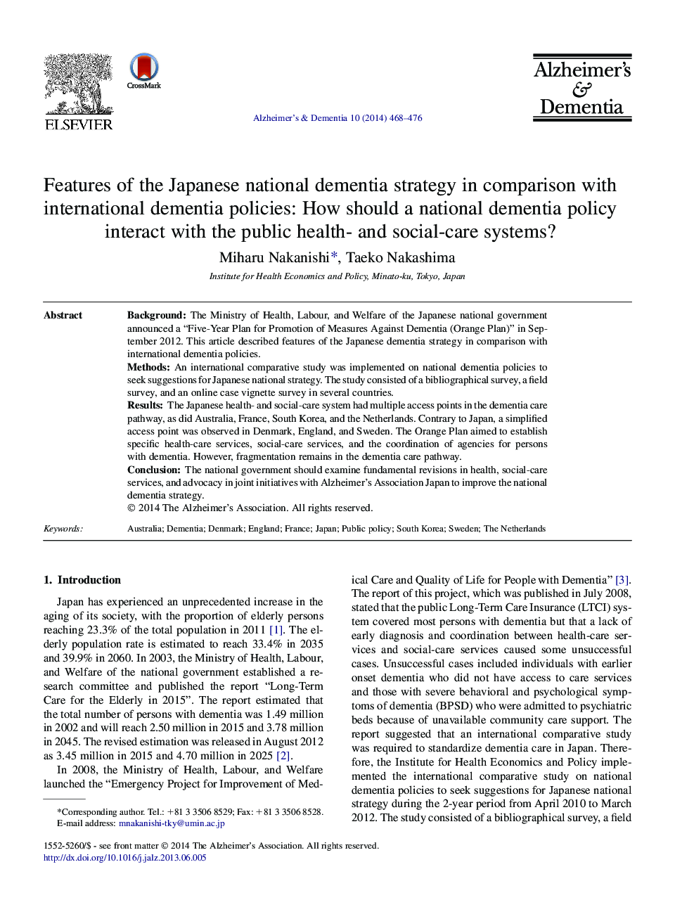 مقالات ویژه در خصوص استراتژی دینامیکی ملی ژاپن در مقایسه با سیاست های بین المللی زوال عقل: چگونه یک سیاست دمانس ملی با سیستم های بهداشت عمومی و مراقبت های اجتماعی ارتباط برقرار می کند؟ 