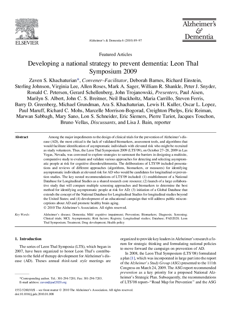Featured ArticleDeveloping a national strategy to prevent dementia: Leon Thal Symposium 2009