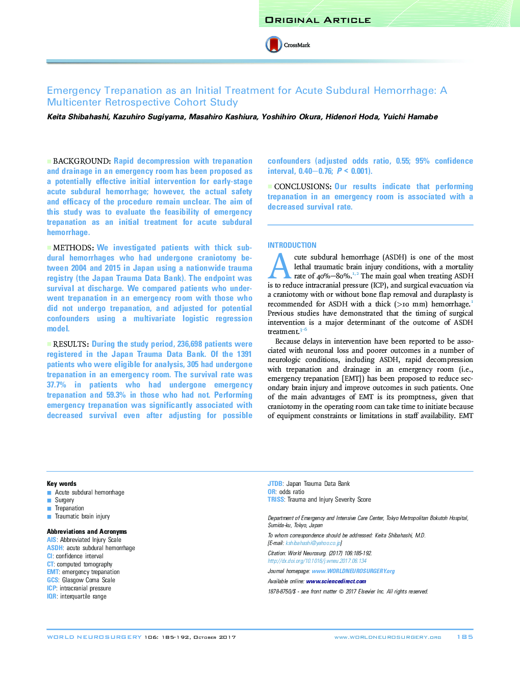 Original ArticleEmergency Trepanation as an Initial Treatment for Acute Subdural Hemorrhage: A Multicenter Retrospective Cohort Study