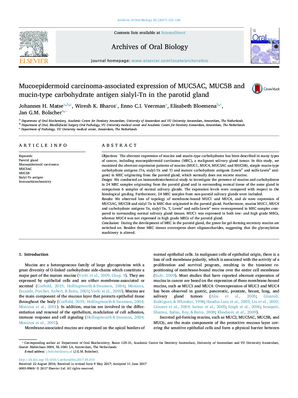 Mucoepidermoid carcinoma-associated expression of MUC5AC, MUC5B and mucin-type carbohydrate antigen sialyl-Tn in the parotid gland