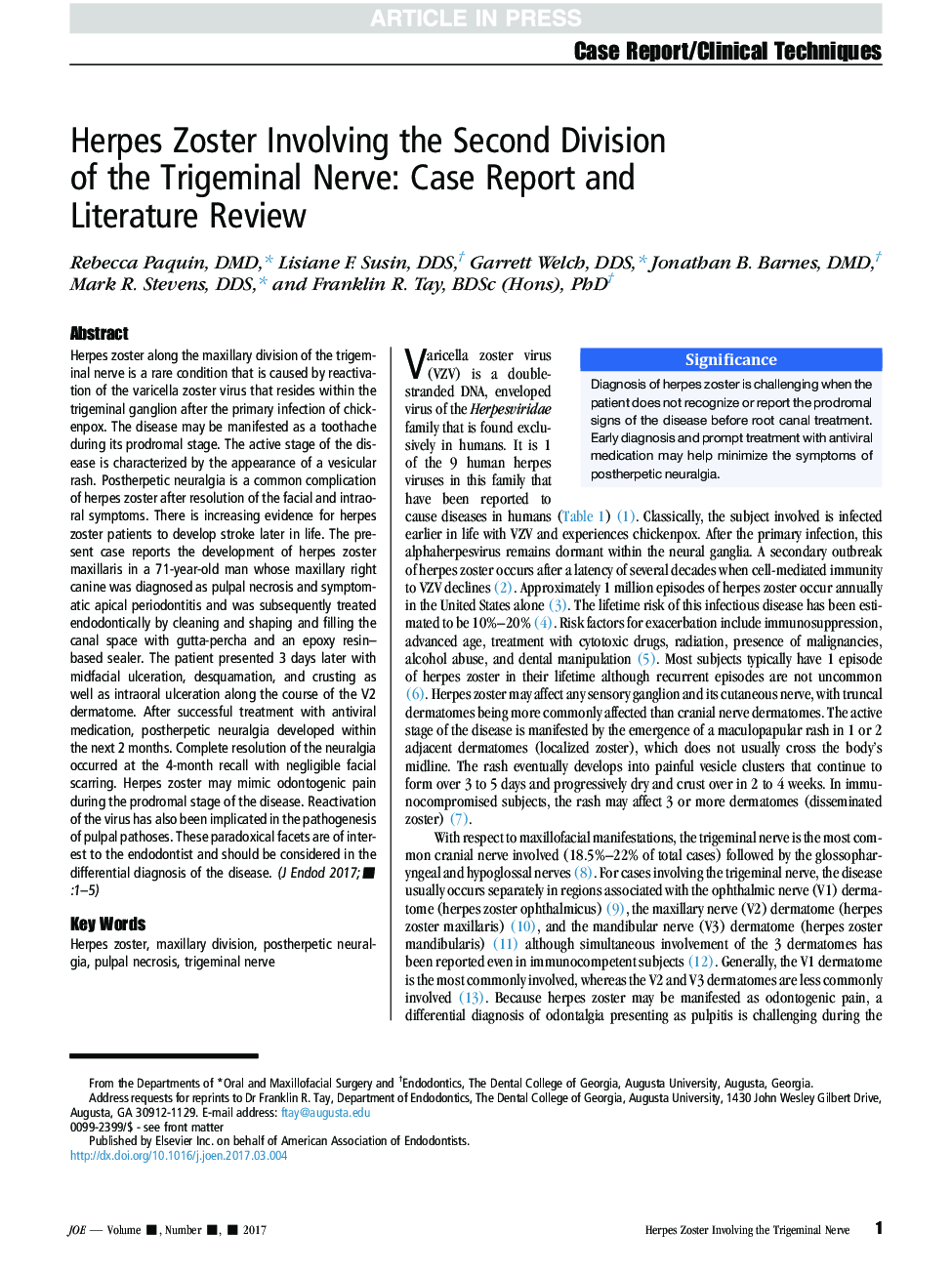 Herpes Zoster Involving the Second Division ofÂ the Trigeminal Nerve: Case Report and LiteratureÂ Review