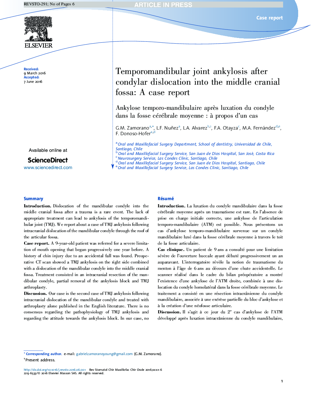 Temporomandibular joint ankylosis after condylar dislocation into the middle cranial fossa: A case report