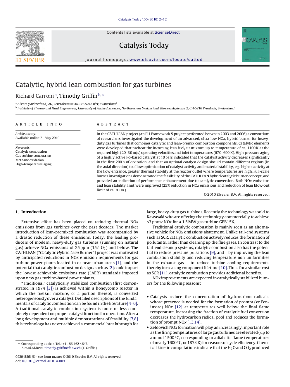 Catalytic, hybrid lean combustion for gas turbines