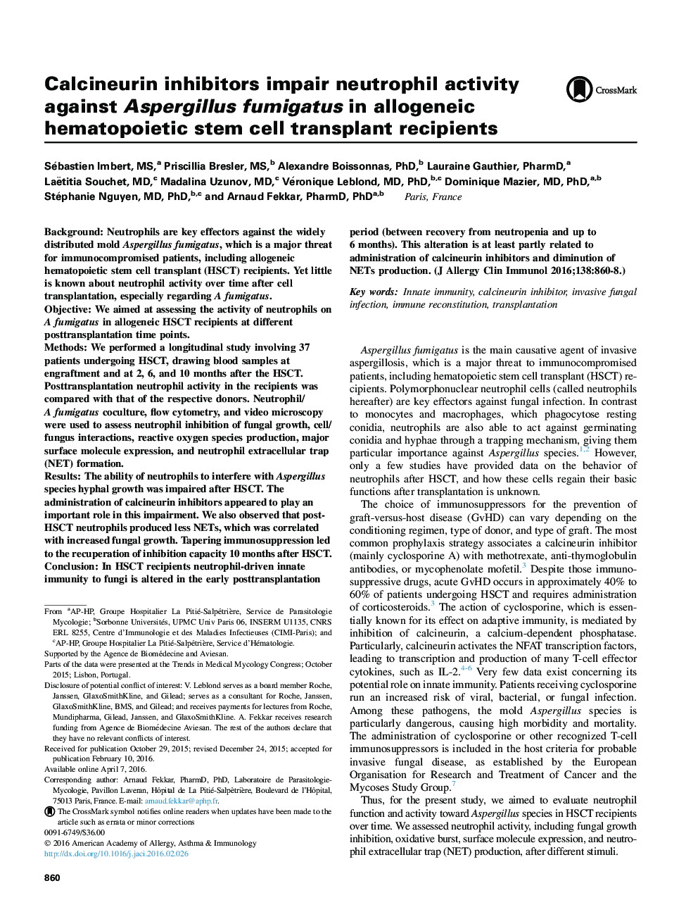 Calcineurin inhibitors impair neutrophil activity against Aspergillus fumigatus in allogeneic hematopoietic stem cell transplant recipients