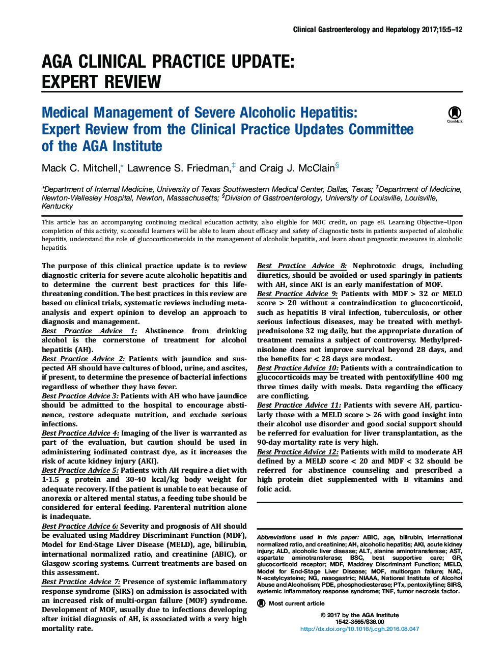 Medical Management of Severe Alcoholic Hepatitis: ExpertÂ Review from the Clinical Practice Updates Committee ofÂ the AGA Institute