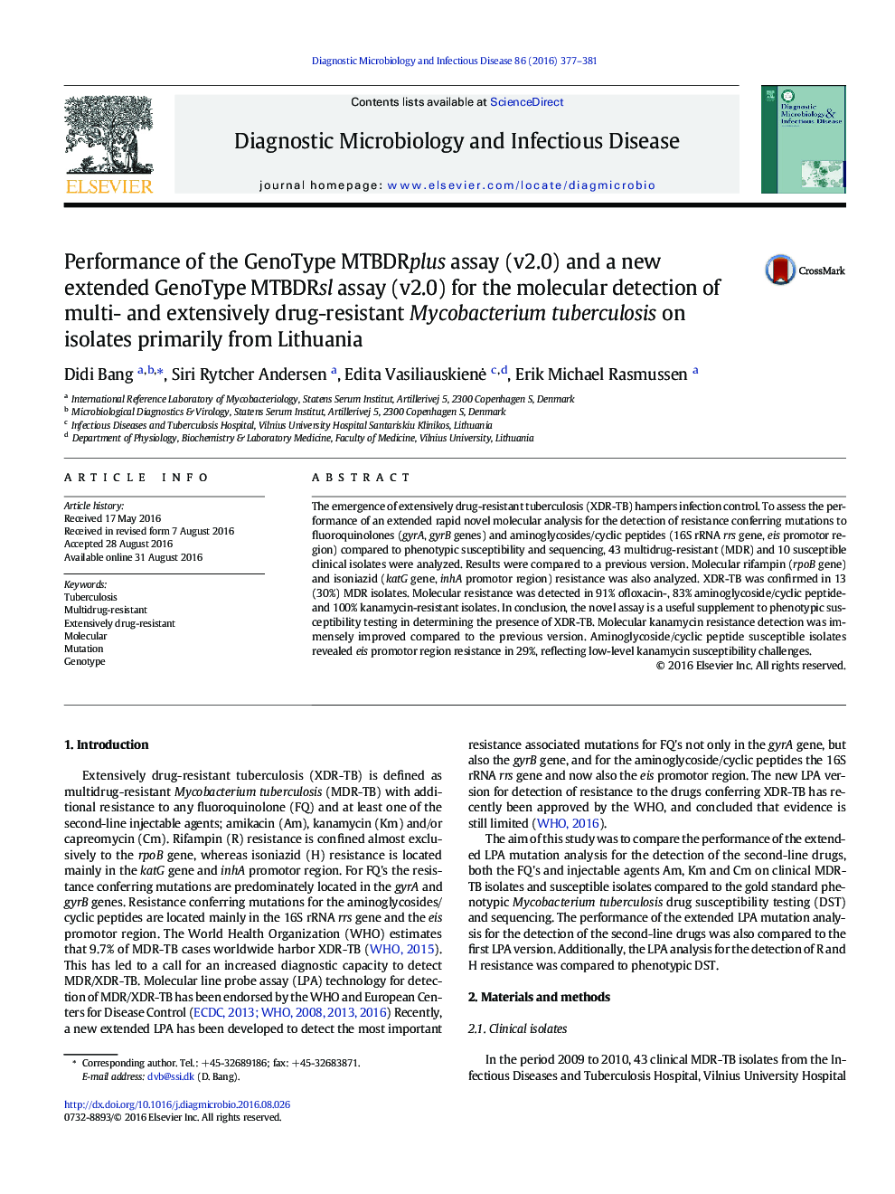 Performance of the GenoType MTBDRplus assay (v2.0) and a new extended GenoType MTBDRsl assay (v2.0) for the molecular detection of multi- and extensively drug-resistant Mycobacterium tuberculosis on isolates primarily from Lithuania