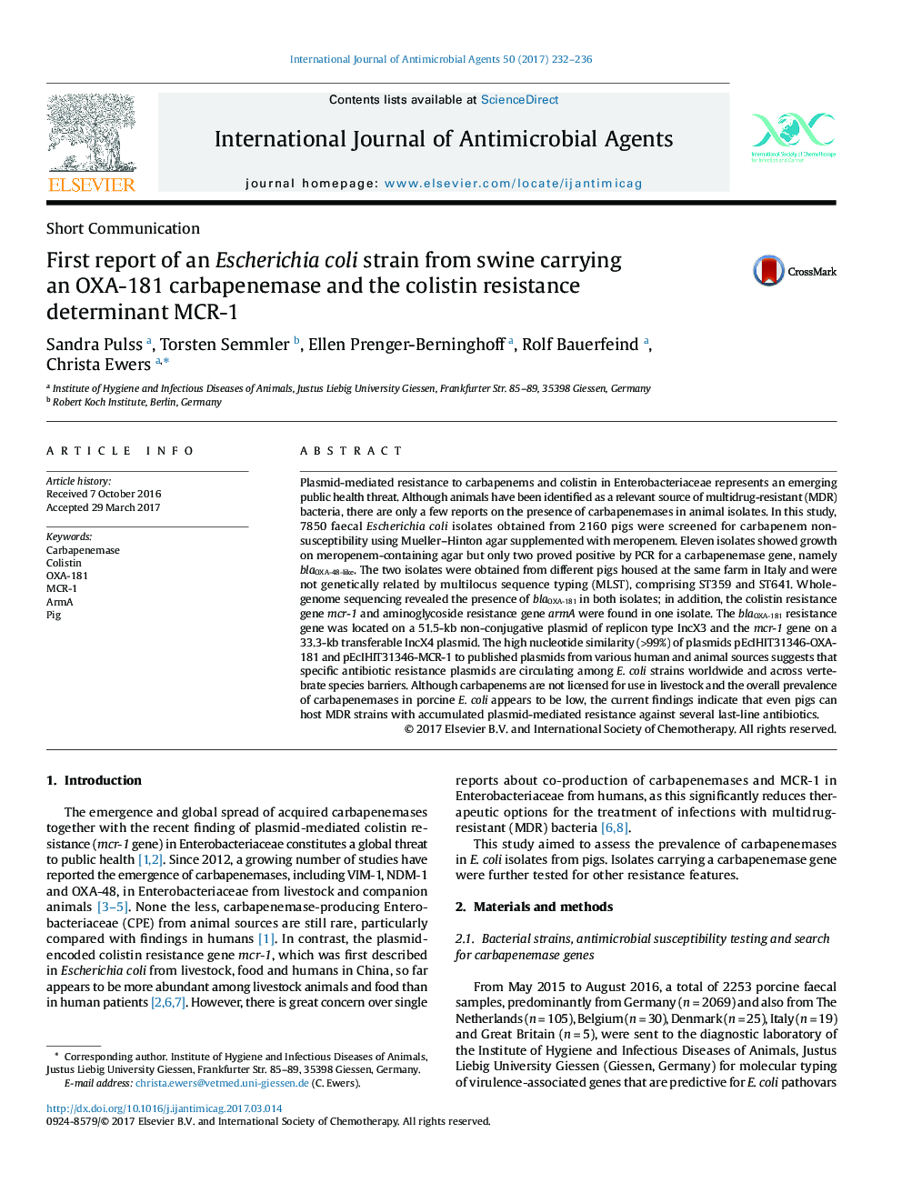 First report of an Escherichia coli strain from swine carrying an OXA-181 carbapenemase and the colistin resistance determinant MCR-1