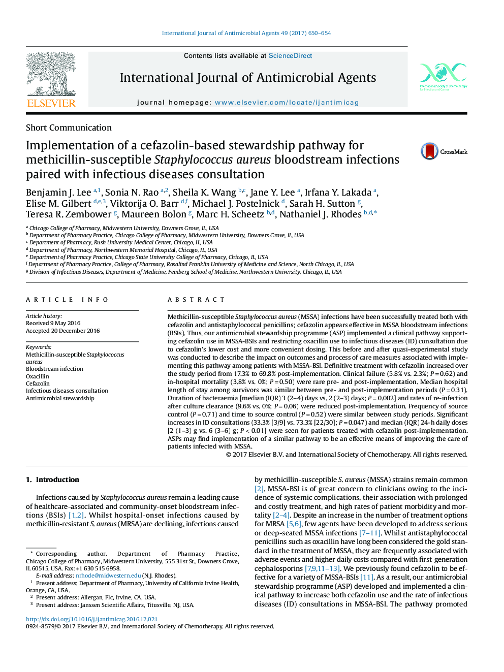 پیاده سازی یک مسیر سرپرستی مبتنی بر سفازولین برای عفونت های جریان خون استافیلوکوکوس اورئوس حساس به متسییلین همراه با مشاوره های بیماری های عفونی 