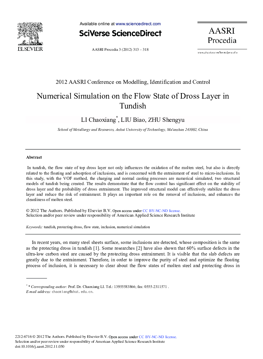 Numerical Simulation on the Flow State of Dross Layer in Tundish 