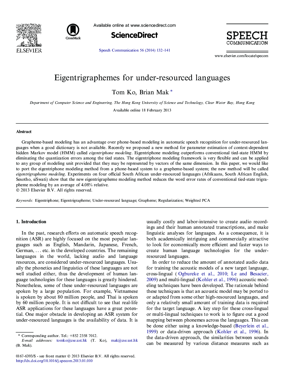 Eigentrigraphemes for under-resourced languages