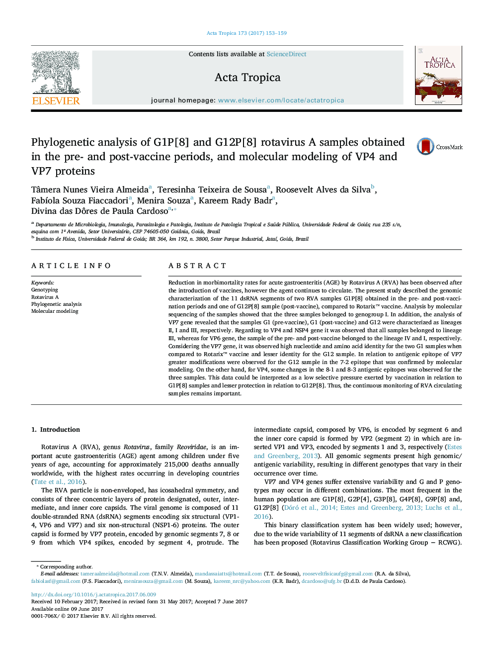 Phylogenetic analysis of G1P[8] and G12P[8] rotavirus A samples obtained in the pre- and post-vaccine periods, and molecular modeling of VP4 and VP7 proteins