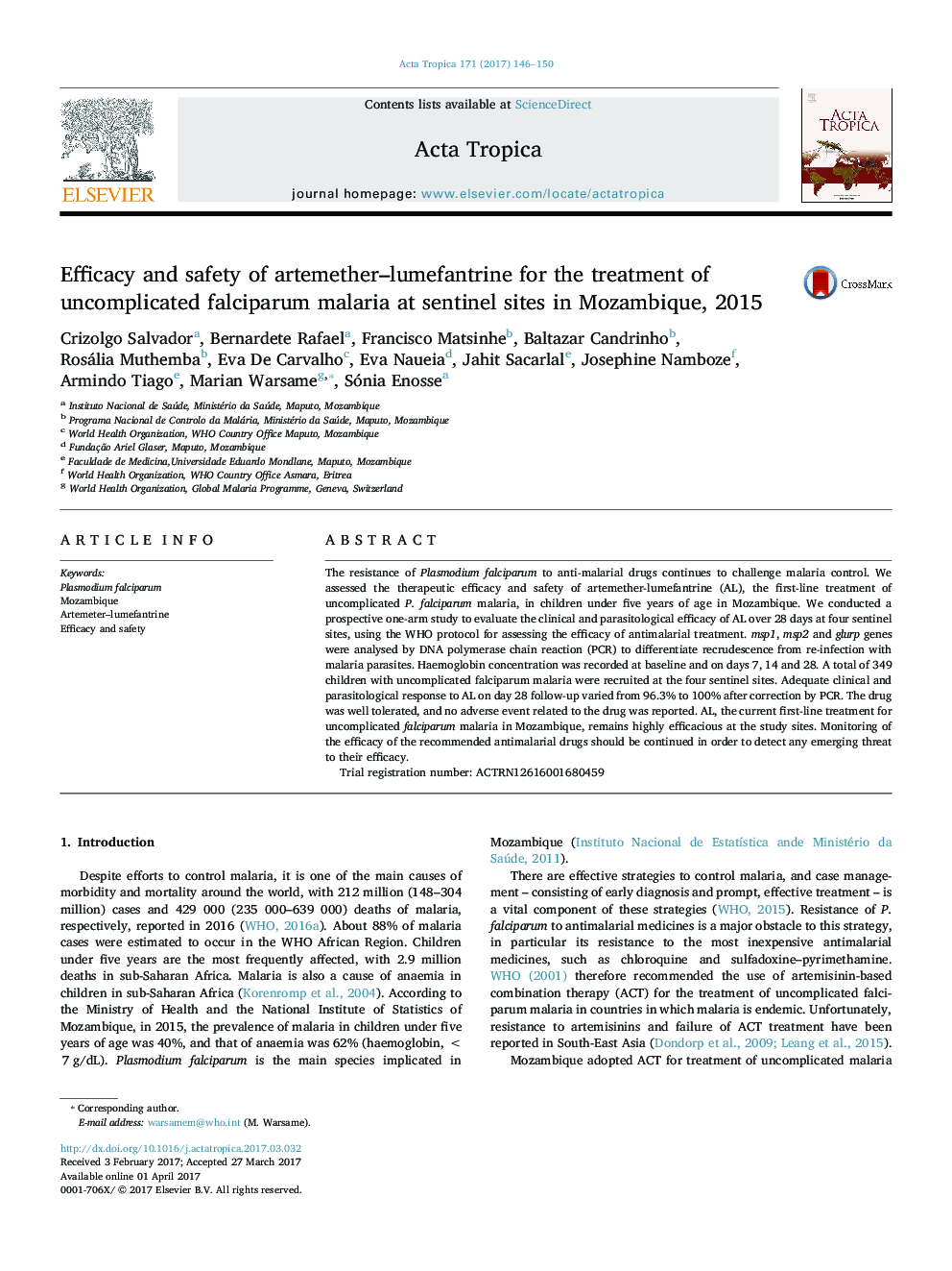 اثربخشی و ایمنی آرتمتر-لومفانتریین برای درمان مالاریا فالسیپاروم بدون عارضه در سایت های نگهبان در موزامبیک، 2015 