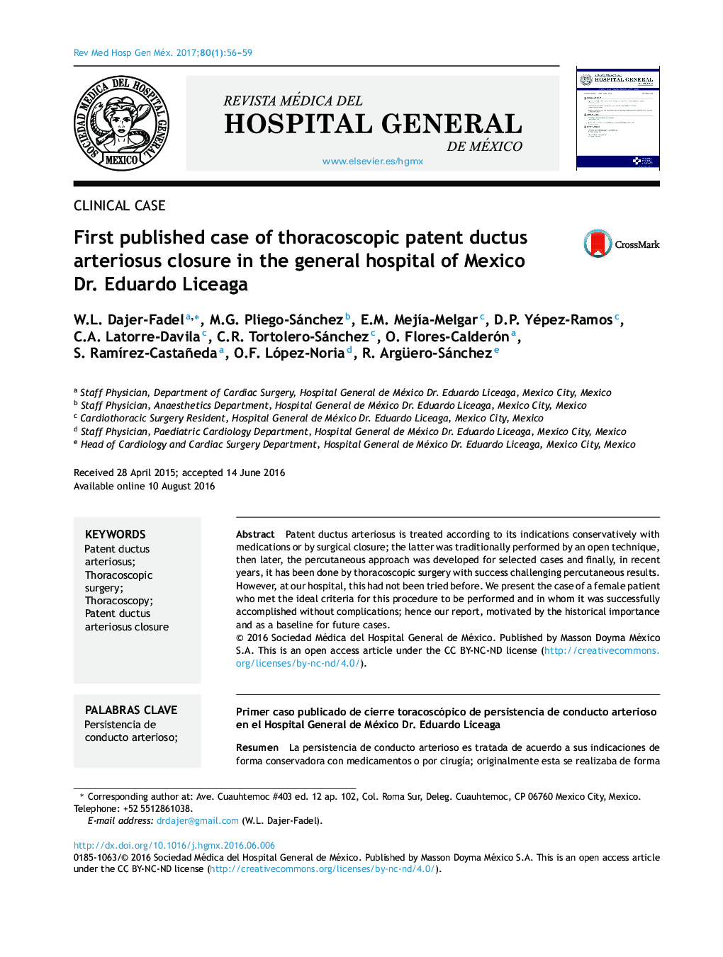 نخستین مورد منتشر شده در بیمارستان عمومی مکزیک، دکتر ادواردو لیسیاگا 