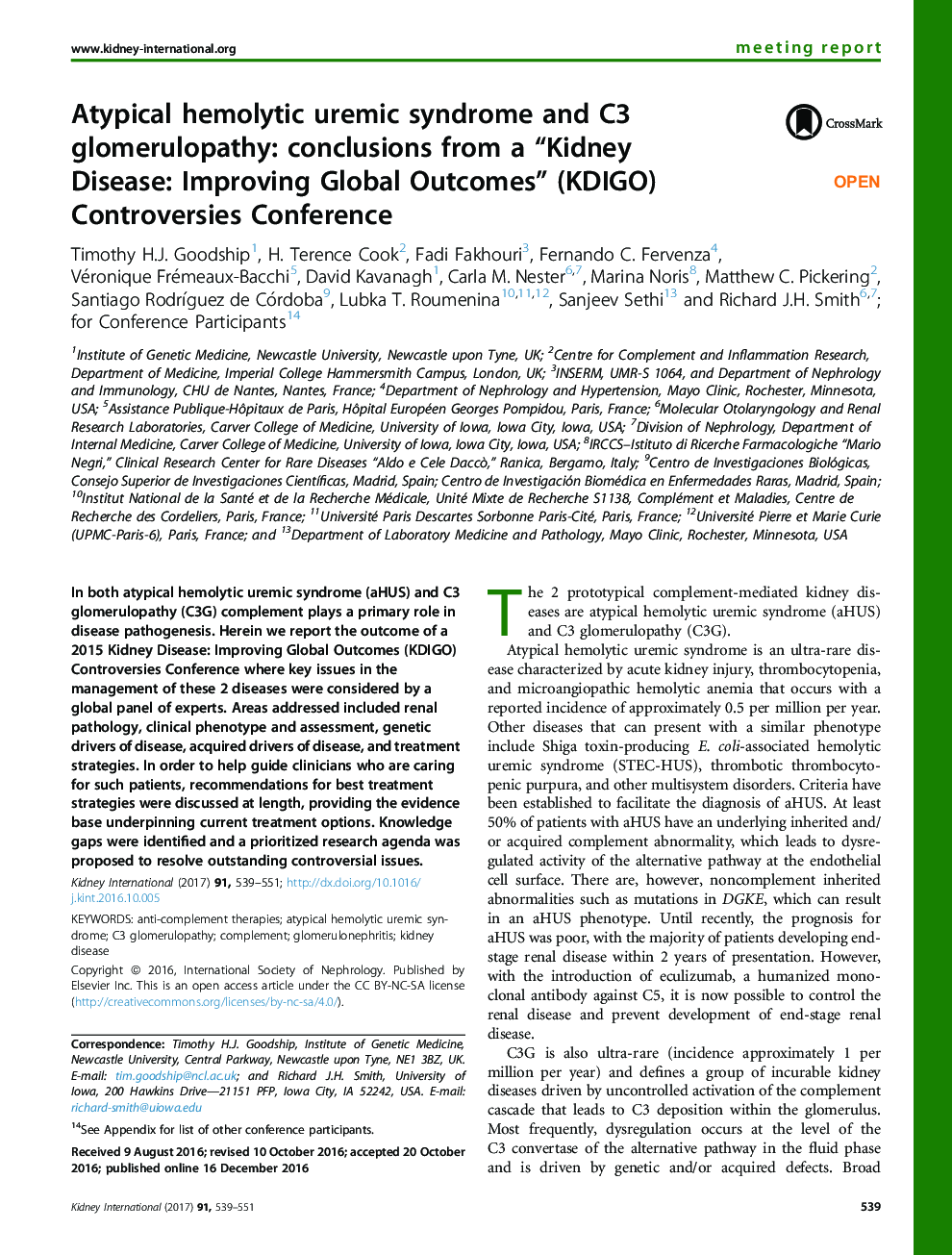 Atypical hemolytic uremic syndrome and C3 glomerulopathy: conclusions from a “Kidney Disease: Improving Global Outcomes” (KDIGO) Controversies Conference