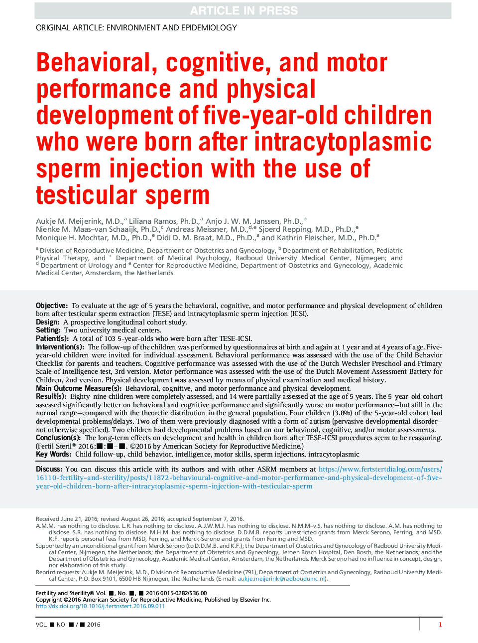رفتار رفتاری، شناختی و عملکرد حرکتی و توسعه فیزیکی کودکان پنج ساله ای که پس از تزریق اسپرم داخل سیتوپلاسمی به دنیا آمده اند با استفاده از اسپرم بیضه 