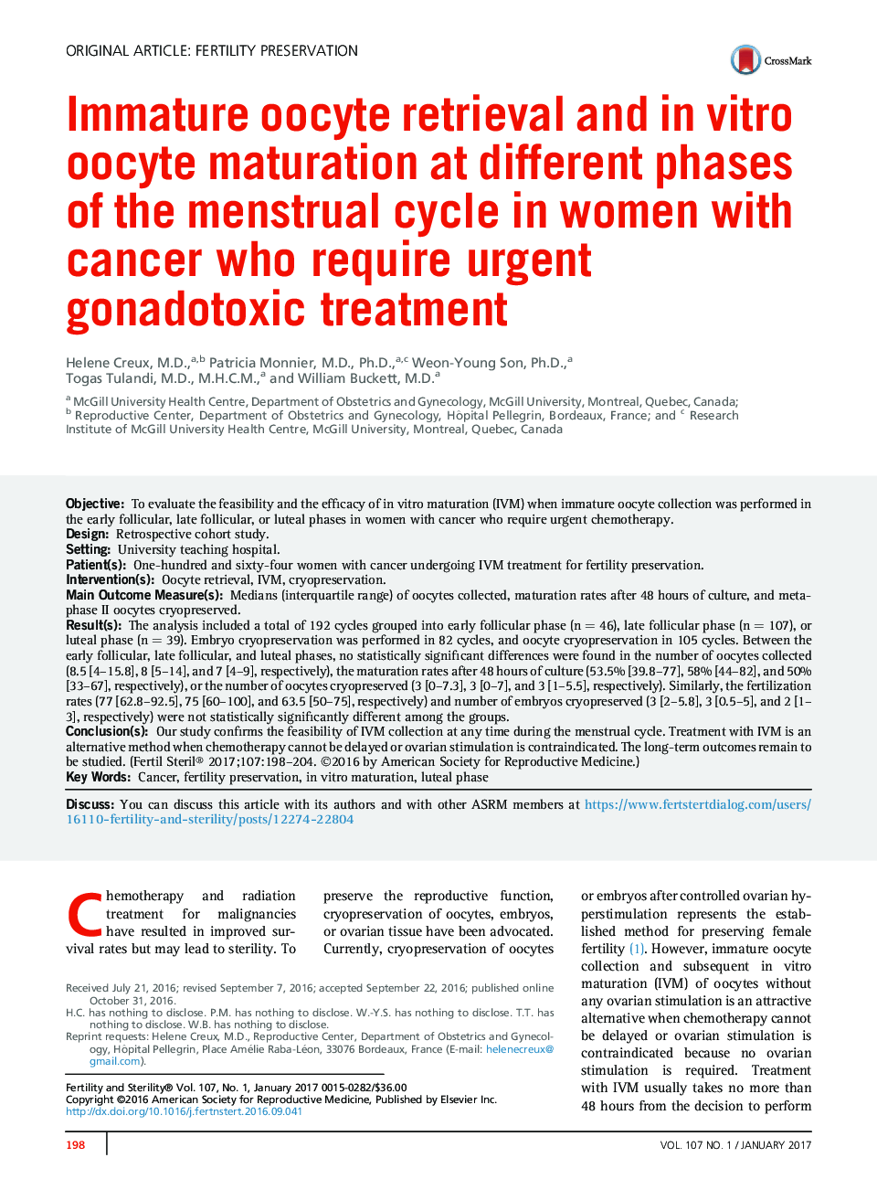 Immature oocyte retrieval and inÂ vitro oocyte maturation at different phases of the menstrual cycle in women with cancer who require urgent gonadotoxic treatment