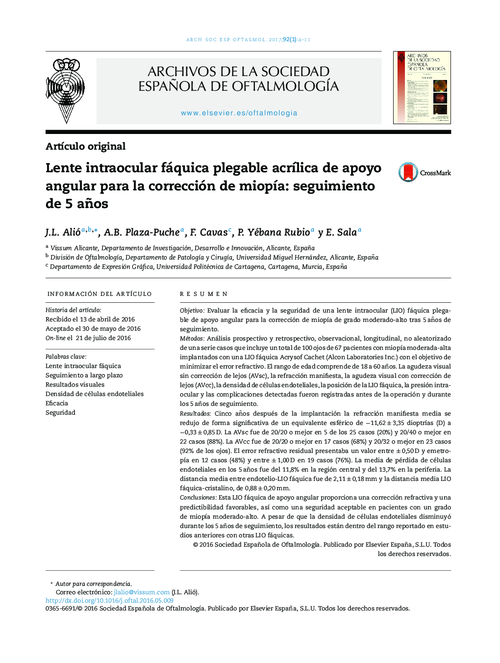 Lente intraocular fáquica plegable acrÃ­lica de apoyo angular para la corrección de miopÃ­a: seguimiento de 5 años