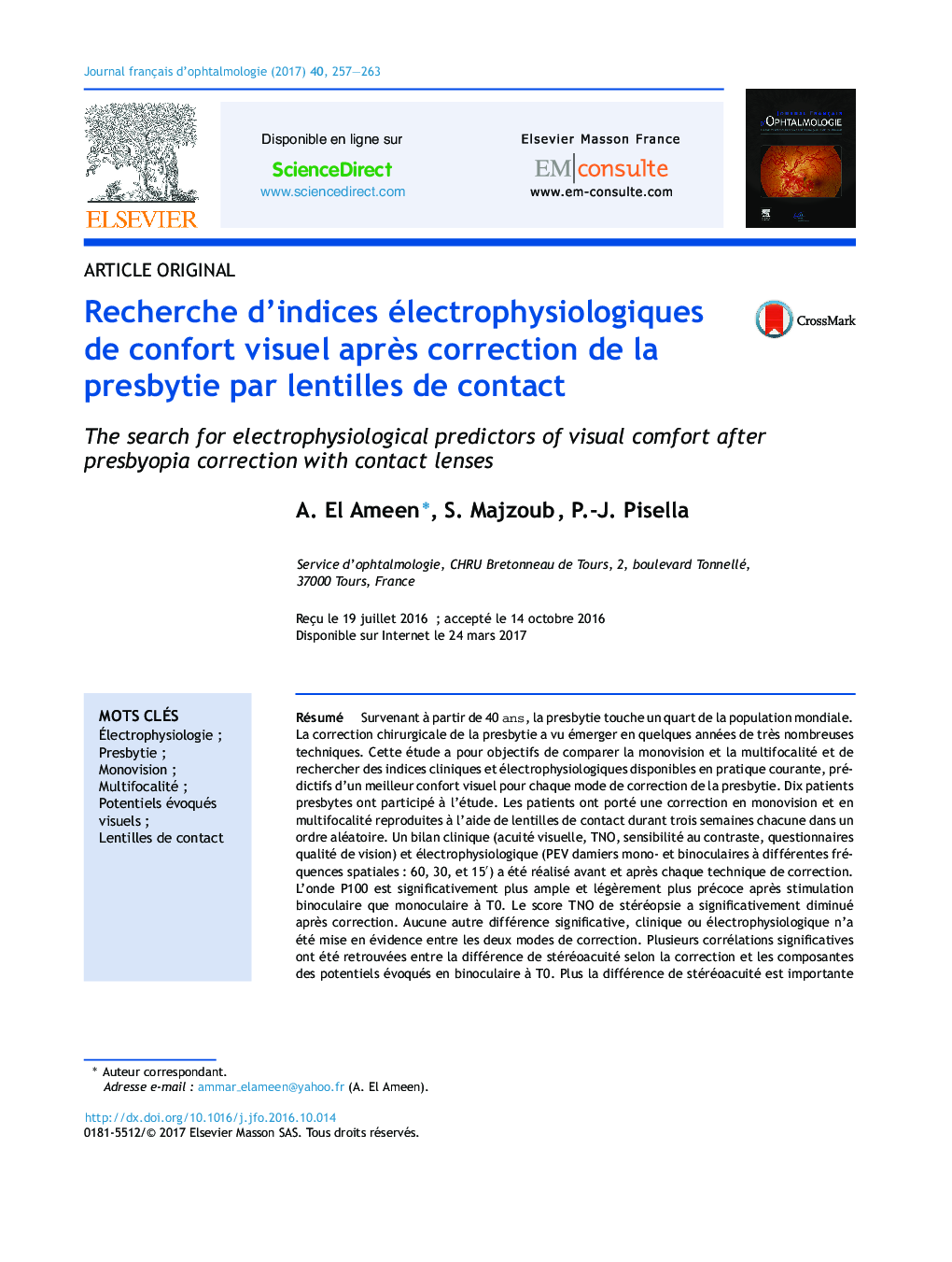 Recherche d'indices électrophysiologiques de confort visuel aprÃ¨s correction de la presbytie par lentilles de contact