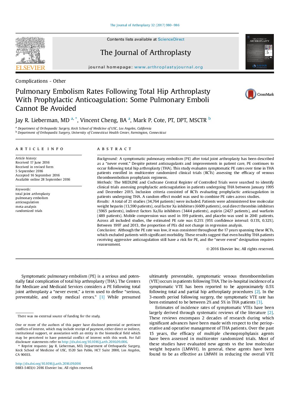 Complications - OtherPulmonary Embolism Rates Following Total Hip Arthroplasty With Prophylactic Anticoagulation: Some Pulmonary Emboli Cannot Be Avoided