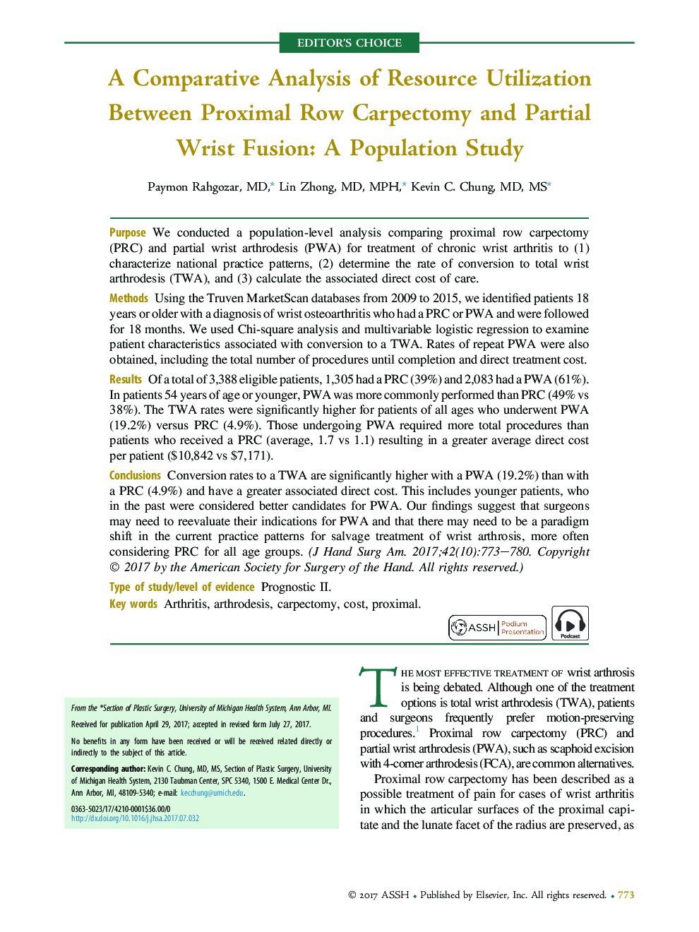 تجزیه و تحلیل مقایسهای استفاده از منابع میان کارکامکتومی ریشه پروگزیمال و فیوژن جزئی مچ دست: مطالعه جمعیتی 