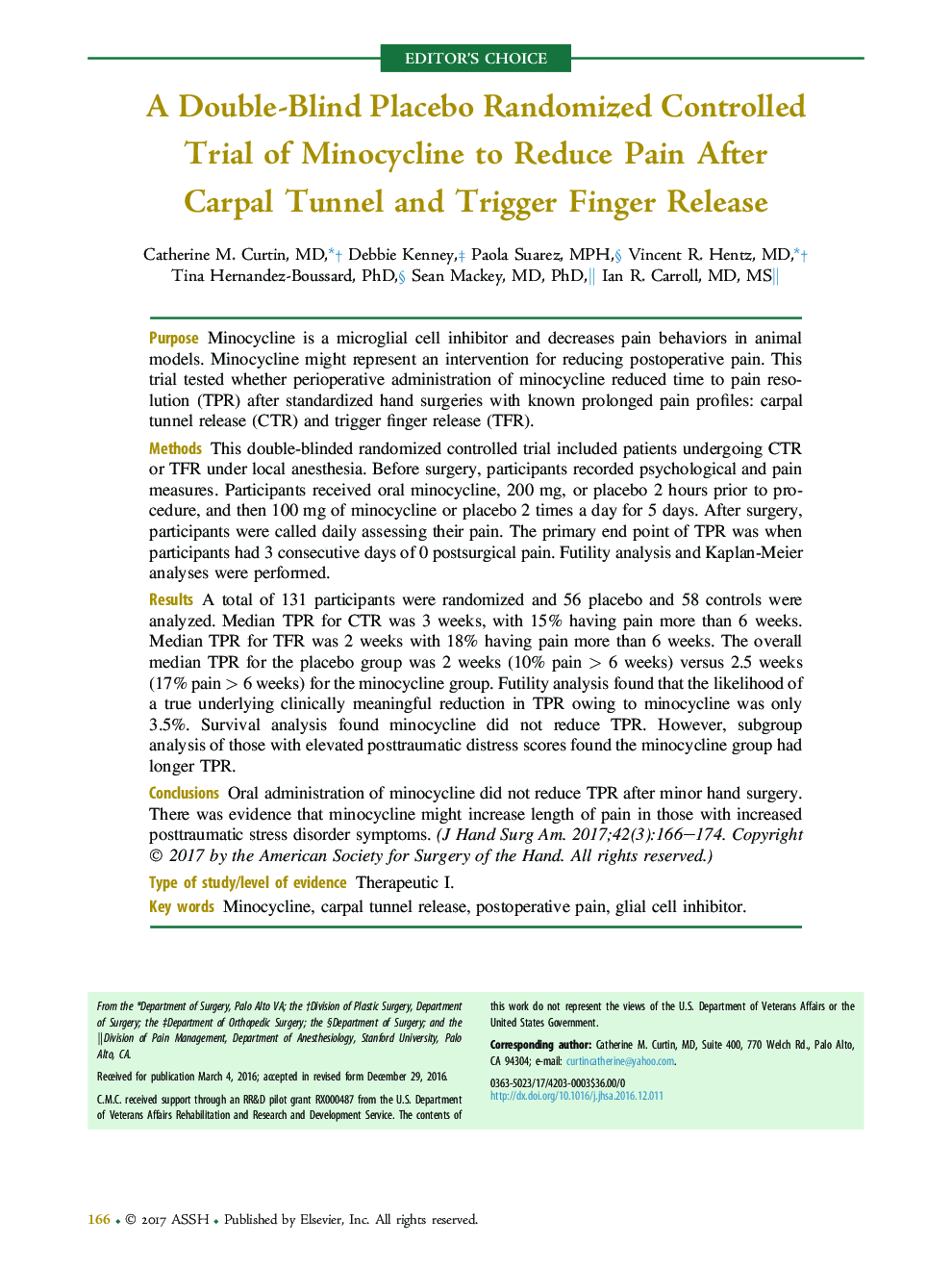 یک آزمایش کنترل شده به صورت تصادفی دوسوکور مینی سیکلین برای کاهش درد بعد از تونل کارپال و تسریع انتشار انگشت 
