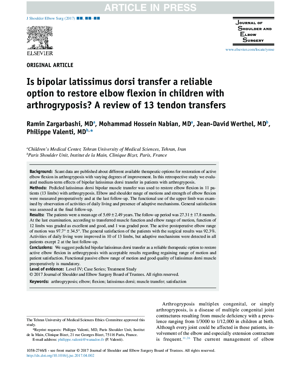 Is bipolar latissimus dorsi transfer a reliable option to restore elbow flexion in children with arthrogryposis? A review of 13 tendon transfers