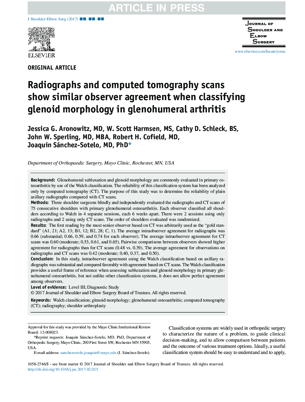 اسکن رادیوگرافی و توموگرافی کامپیوتری، توافق مشابهی را مشاهده می کنند زمانی که طبقه بندی مورفولوژی گلنوئید در آرتریت گلنوهومرال 