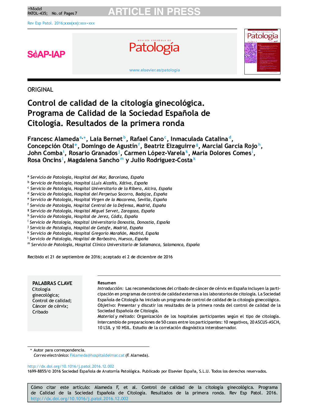 Control de calidad de la citologÃ­a ginecológica. Programa de Calidad de la Sociedad Española de CitologÃ­a. Resultados de la primera ronda