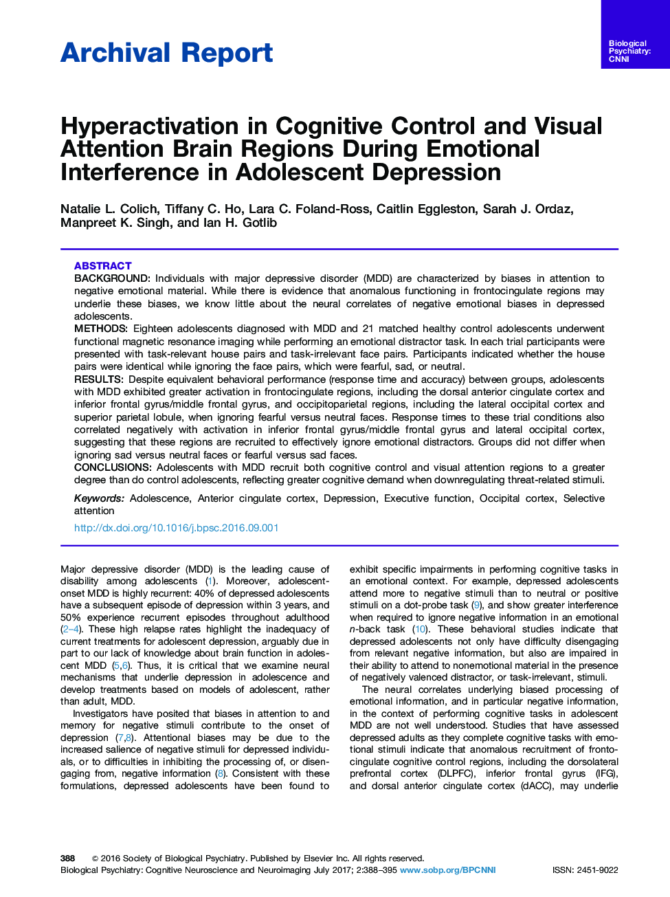 گزارش بایگانی فعال سازی در کنترل شناختی و توجه بصری مناطق مغزی در طول تداخل احساسی در افسردگی نوجوانان 