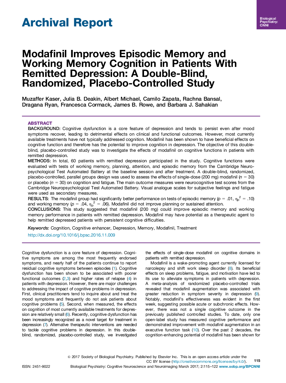 گزارش بایگانی مودافینیل بهبود حافظه اپیزودیک و شناخت کارکرد حافظه در بیماران مبتلا به افسردگی تحت درمان: یک مطالعه دوسویه، تصادفی شده، کنترل شده با پلاسبو 