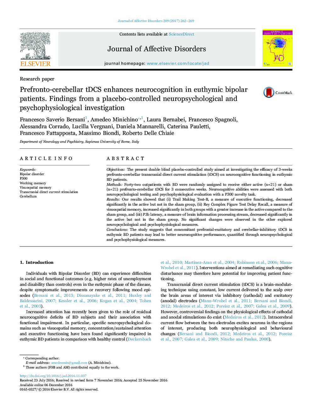 Research paperPrefronto-cerebellar tDCS enhances neurocognition in euthymic bipolar patients. Findings from a placebo-controlled neuropsychological and psychophysiological investigation