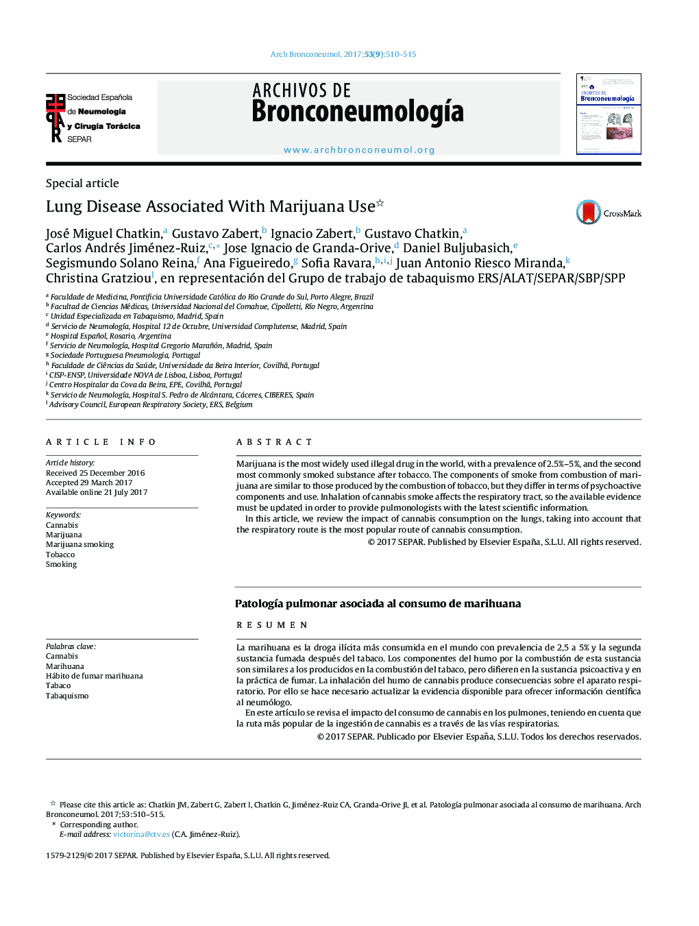 Special articleLung Disease Associated With Marijuana UsePatologÃ­a pulmonar asociada al consumo de marihuana